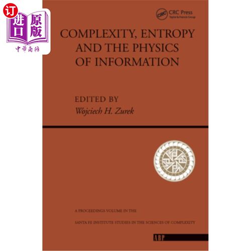 海外直订Complexity, Entropy and the Physics of Information 复杂性，熵和信息物理学