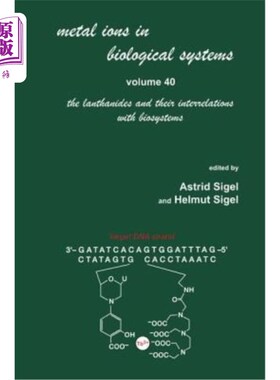 海外直订医药图书Metal Ions in Biological Systems: Volume 40: The Lanthanides and Their Interrela 生物系统中的金属离