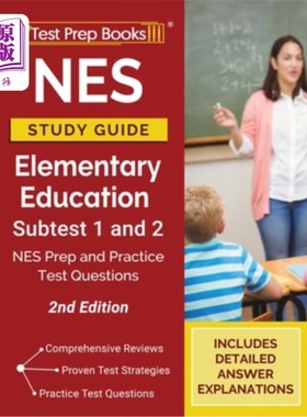 海外直订NES Study Guide Elementary Education Subtest 1 and 2: NES Prep and Practice Test NES学习指南基础教育子测试1