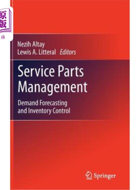 海外直订Service Parts Management: Demand Forecasting and Inventory Control 备件管理：需求预测和库存控制