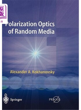海外直订Polarization Optics of Random Media 随机介质的偏振光学
