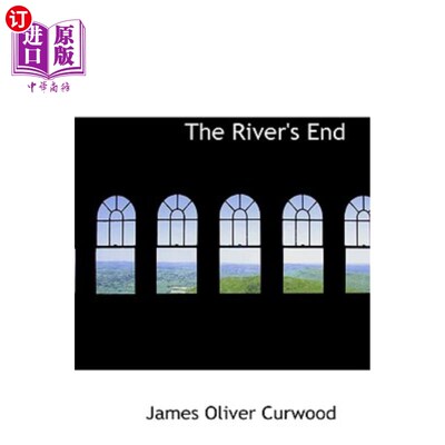 海外直订The River's End 河的尽头