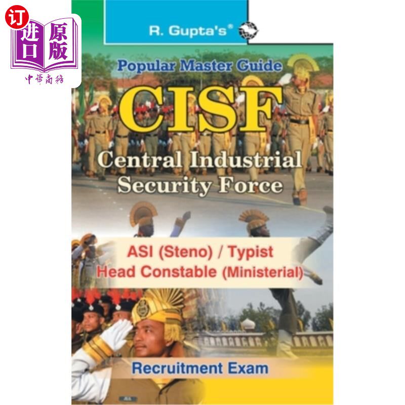 海外直订CISF ASI (Steno)/Head Constable (Ministerial) Recruitment Exam Guide CISF ASI（速记）/警察局长（部长级）招