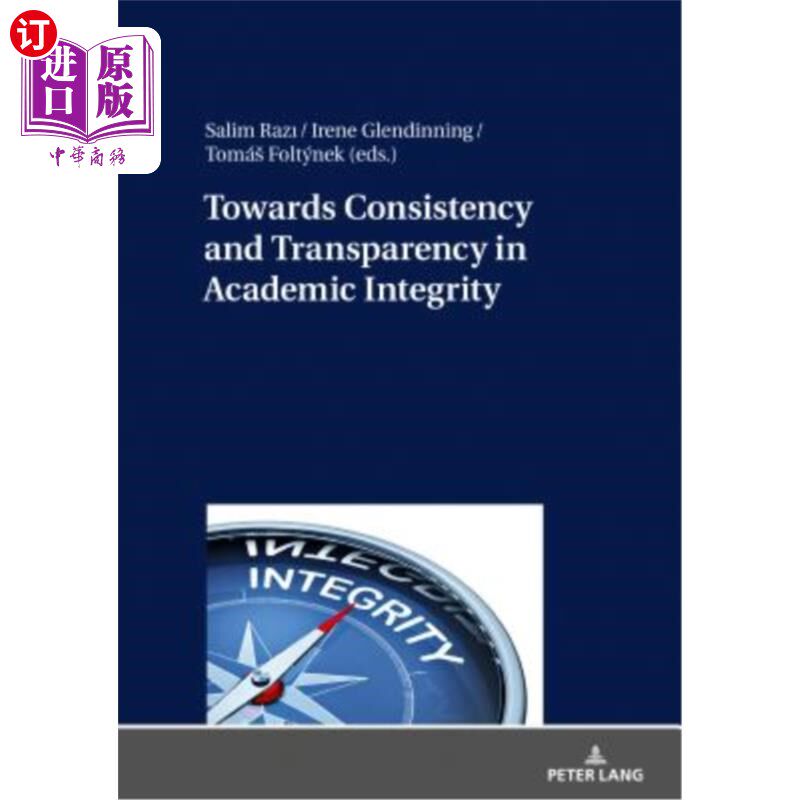 海外直订Towards Consistency and Transparency in Academic Integrity 学术诚信的一致性和透明度