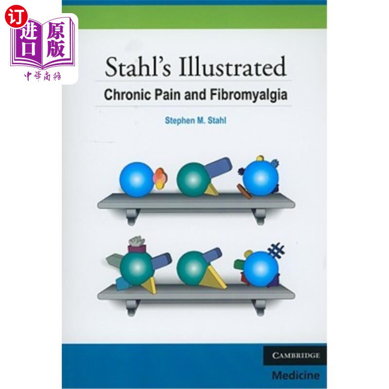 海外直订医药图书Stahl's Illustrated Chronic Pain and Fibromyalgia Stahl说明慢性疼痛纤维