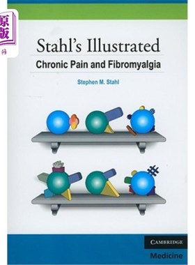 海外直订医药图书Stahl's Illustrated Chronic Pain and Fibromyalgia Stahl说明慢性疼痛纤维