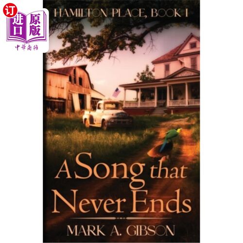 海外直订A Song that Never Ends: Hamilton Place, Book I 一首永不结束的歌：汉密尔顿广场，第一册