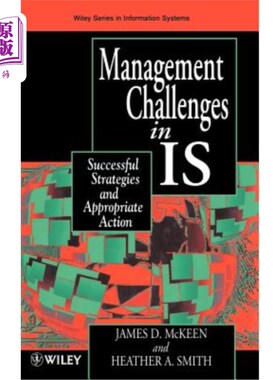 海外直订Managing Information Systems in Is: Successful Strategies and Appropriate Action Is中的管理挑战-适当行动中