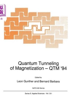 海外直订Quantum Tunneling of Magnetization -- Qtm '94 磁化的量子隧穿——Qtm'94