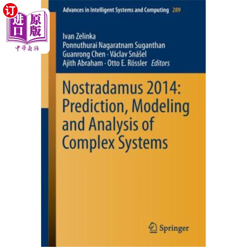 海外直订Nostradamus 2014: Prediction, Modeling and Analysis of Complex Systems 诺查丹玛斯2014:复杂系统的预测、建模