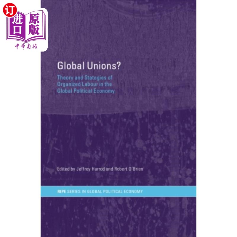 海外直订Global Unions? 全球工会?