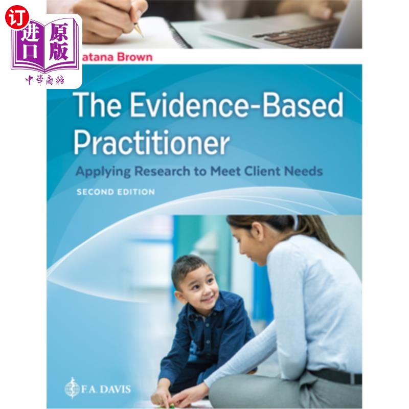 海外直订医药图书The Evidence-Based Practitioner: Applying Research to Meet Client Needs 循证从业者:应用研究满足客户