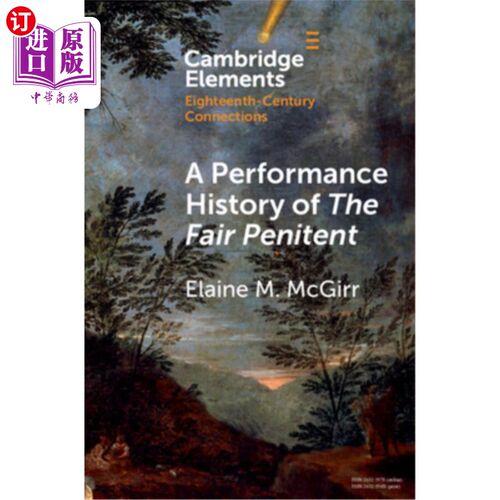 海外直订A Performance History of the Fair Penitent 公平忏悔者的表演历史