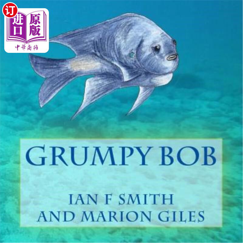 海外直订Grumpy Bob 脾气暴躁的鲍勃