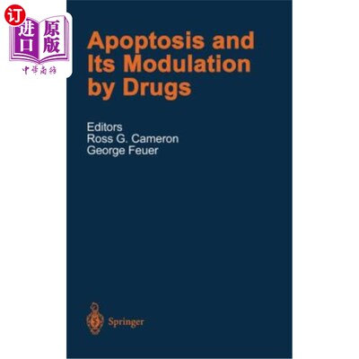 海外直订医药图书Apoptosis and Its Modulation by Drugs 细胞凋亡及其药物调控