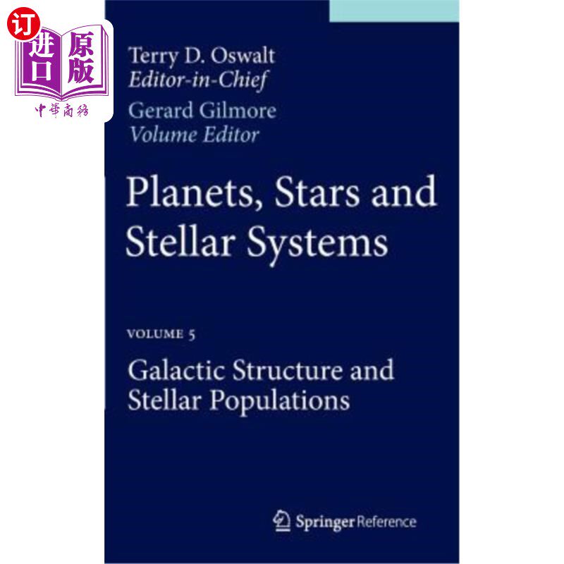 海外直订Planets, Stars and Stellar Systems: Volume 5: Galactic Structure and Stellar Pop 行星、恒星和恒星系统：第5
