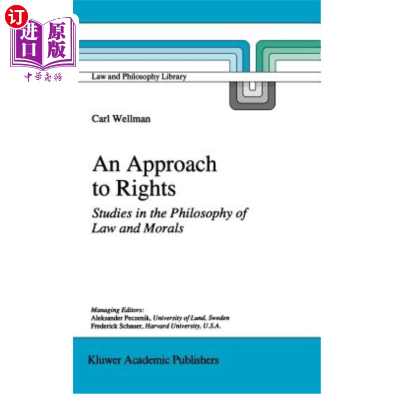 海外直订An Approach to Rights: Studies in the Philosophy of Law and Morals 权利之路：法与道德哲学研究