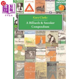 海外直订A Billiards and Snooker Compendium 台球和斯诺克简编