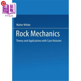 and 岩石力学：理论和应用案例 海外直订Rock Theory Case Histories with Mechanics Applications