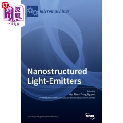 海外直订Nanostructured Light-Emitters 纳米结构光发射器