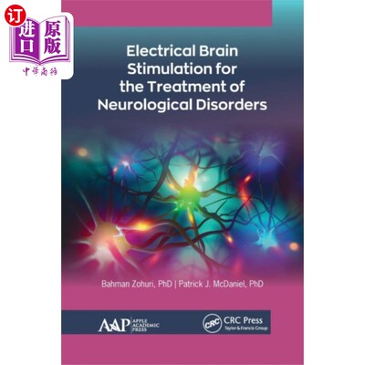 海外直订医药图书Electrical Brain Stimulation for the Treatment o... 脑电刺激治疗神经系统疾病