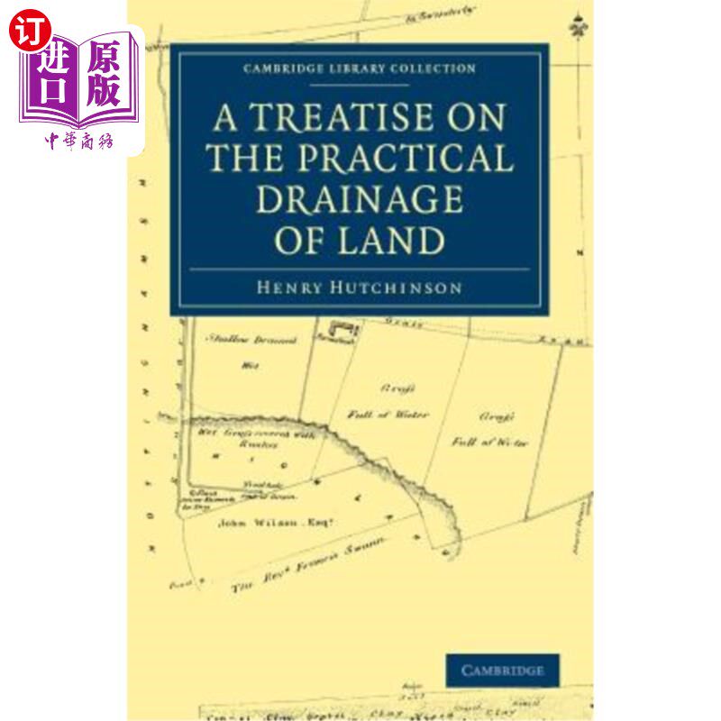 海外直订A Treatise on the Practical Drainage of Land 关于土地实用排水的论文