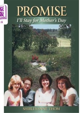 海外直订Promise I'll Stay for Mother's Day 答应我母亲节留下来