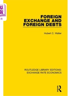 海外直订Foreign Exchange and Foreign Debts 外汇和外债