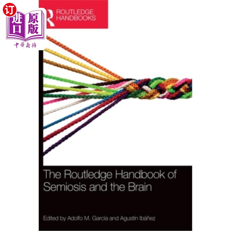 海外直订The Routledge Handbook of Semiosis and the Brain 劳特利奇符号学和大脑手册