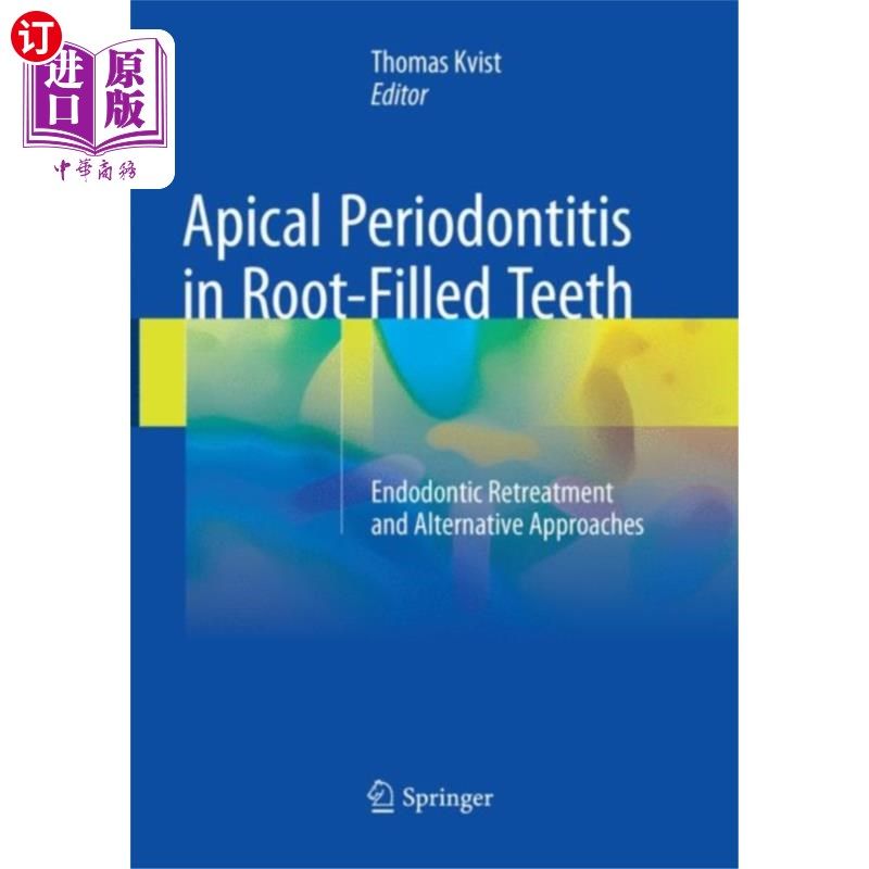 海外直订医药图书Apical Periodontitis in Root-Filled Teeth 牙根充填牙齿的根尖牙周炎