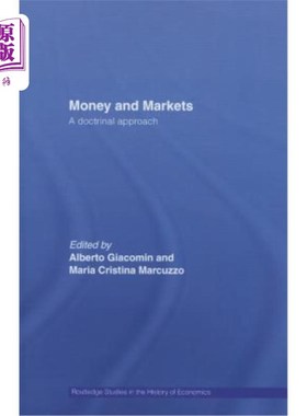 海外直订Money and Markets: A Doctrinal Approach Money and Markets: A Doctrinal Approach