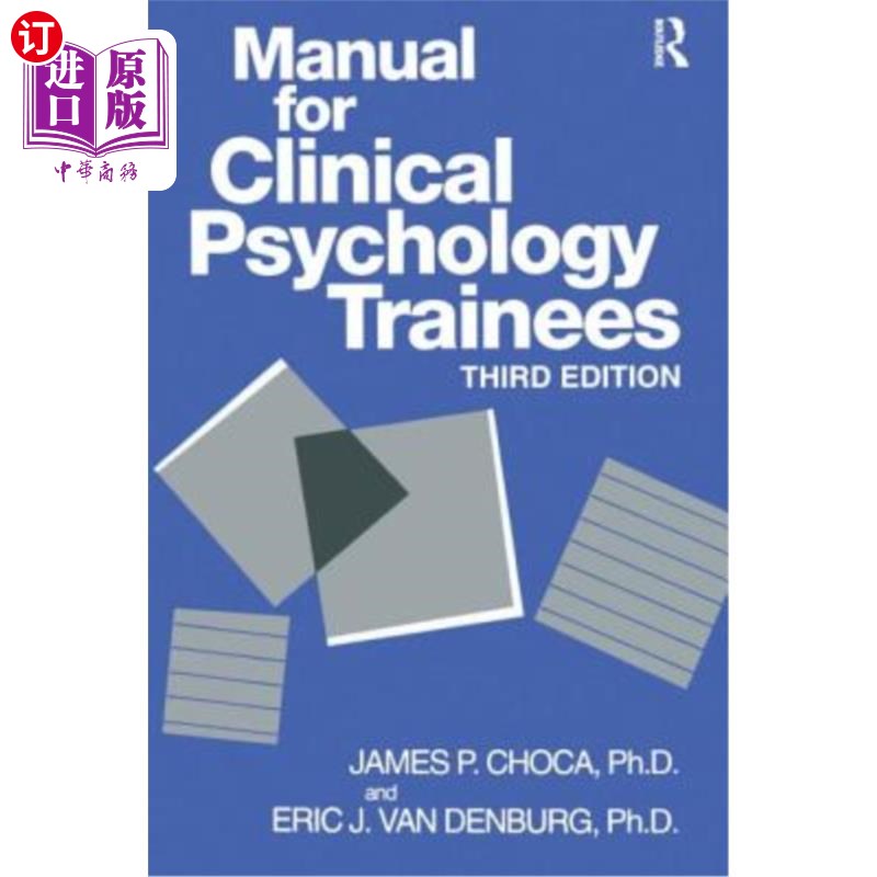 海外直订医药图书Manual for Clinical Psychology Trainees: Assessment, Evaluation and Treatment 临床心理学学员手册: