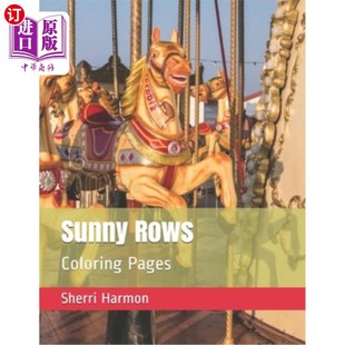 海外直订Sunny Rows: Coloring Pages 阳光行:着色页面