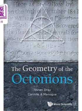 海外直订The Geometry of the Octonions 八元数的几何学