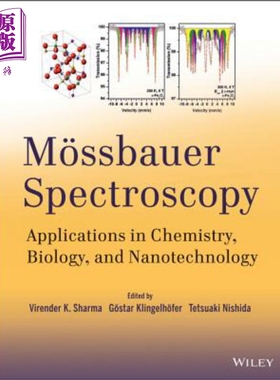 现货 穆斯堡尔光谱学 Mossbauer Spectroscopy Virender Sharma 英文原版 中商原版 Wiley【中商原版】