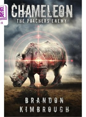 海外直订Chameleon: The Poacher's Enemy 变色龙:偷猎者的敌人