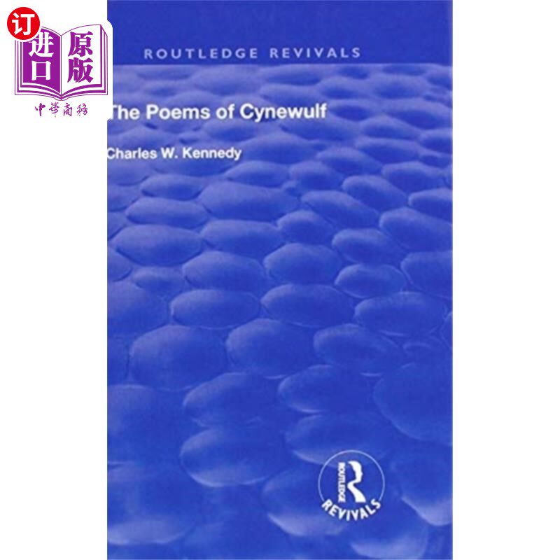 海外直订Poems Of Cynewulf (1910) 《塞纽伍尔夫诗集》(1910)
