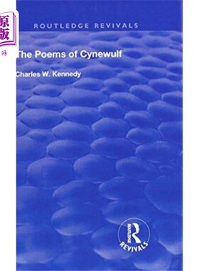 海外直订Poems Of Cynewulf (1910) 《塞纽伍尔夫诗集》(1910)