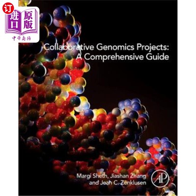 海外直订医药图书Collaborative Genomics Projects: A Comprehensive Guide 合作基因组学项目：综合指南