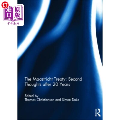 海外直订Maastricht Treaty: Second Thoughts after 20 Years