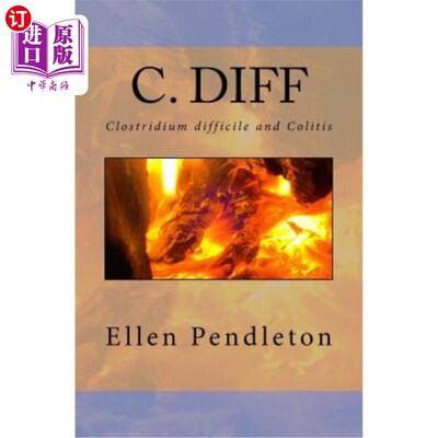 海外直订医药图书C. diff: Clostridium difficile and Colitis C. diff:艰难梭菌和结肠炎
