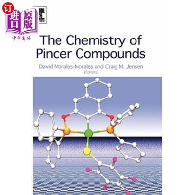 海外直订The Chemistry of Pincer Compounds 钳子化合物的化学