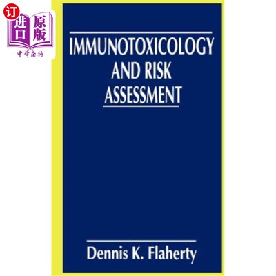 海外直订医药图书Immunotoxicology and Risk Assessment 免疫毒理学和风险评估