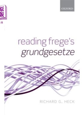 海外直订Reading Frege's Grundgesetze 阅读弗雷格的《概要》