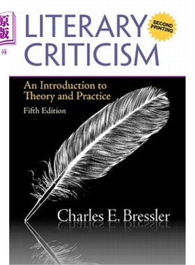 海外直订Literary Criticism: An Introduction to Theory and Practice 文学批评:理论与实践导论