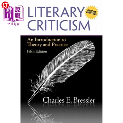海外直订Literary Criticism: An Introduction to Theory and Practice 文学批评:理论与实践导论