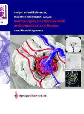 海外直订医药图书Neurosurgery of Arteriovenous Malformations and Fistulas: A Multimodal Approach 动静脉畸形和瘘的神
