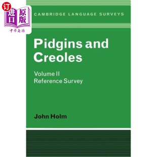 海外直订Pidgins and Creoles Volume II: Reference Survey 洋泾浜语和克里奥尔语卷二:参考调查