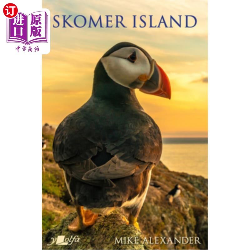 海外直订Skomer Island: Its History and Natural History 斯科莫岛:它的历史和自然历史
