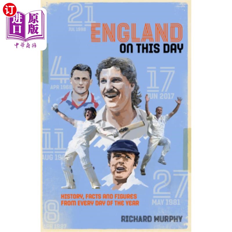 海外直订England on This Day: Cricket History, Facts & Figures from Every Day of the Year 这一天的英格兰:板球历史，